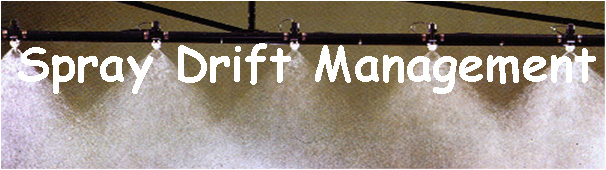 Spray Drift Management