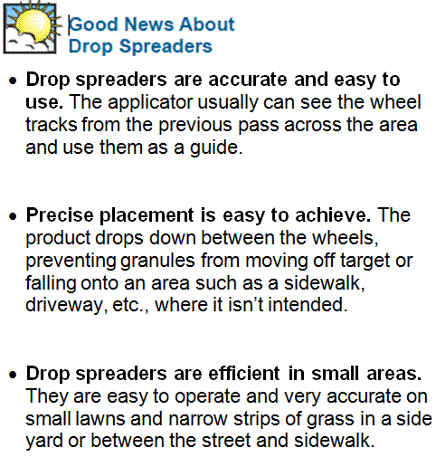 Good News About Drop Spreaders